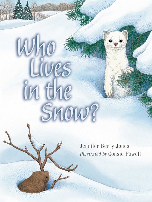 Cover image for Who Lives in the Snow?